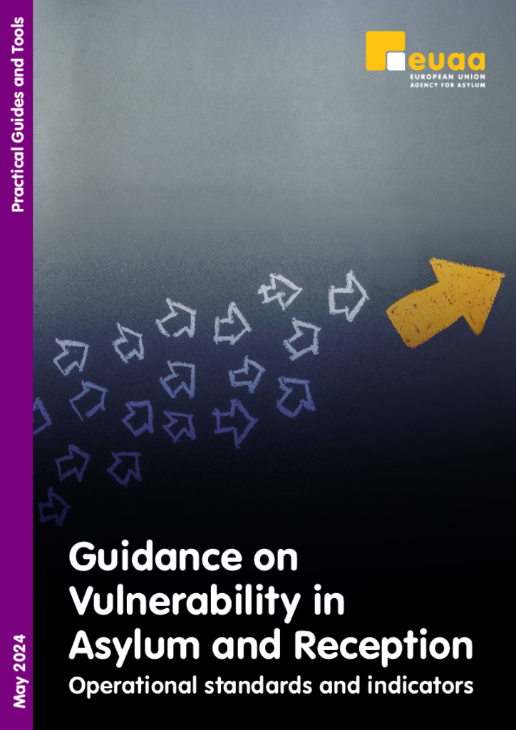 Guidance on Vulnerability in Asylum and Reception