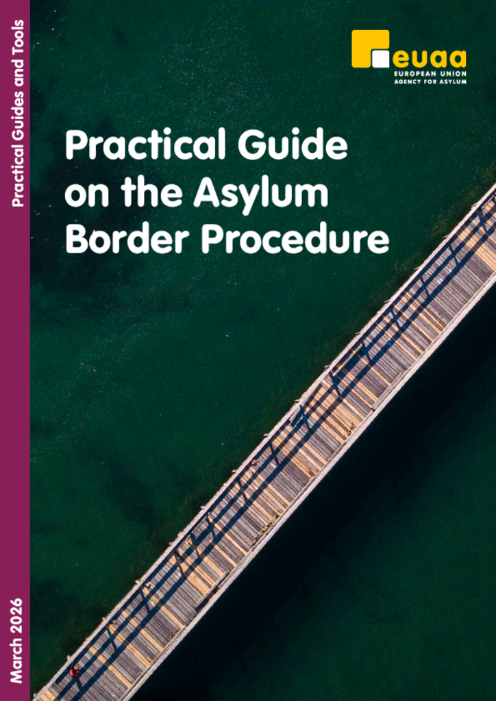 Practical Guide on the Asylum Border Procedure